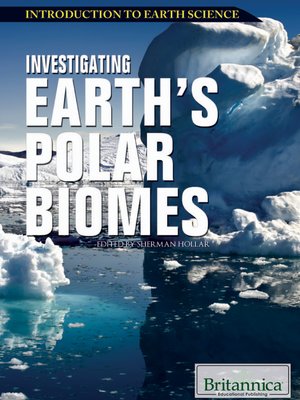 cover image of Investigating Earth's Polar Biomes